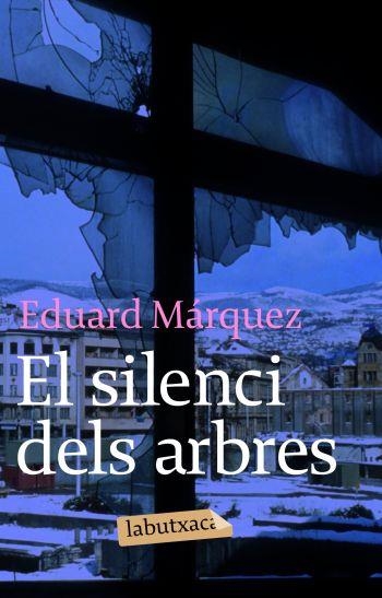 EL SILENCI DELS ARBRES | 9788492549184 | EDUARD MÁRQUEZ