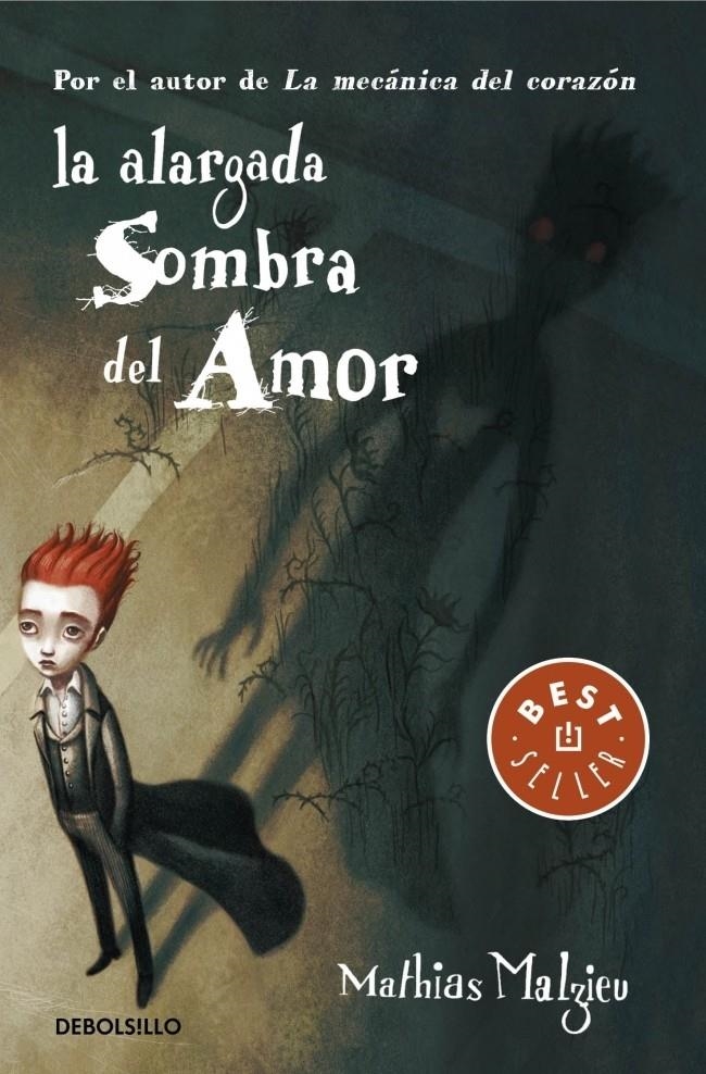 LA ALARGADA SOMBRA DEL AMOR | 9788490320440 | MALZIEU,MATHIAS