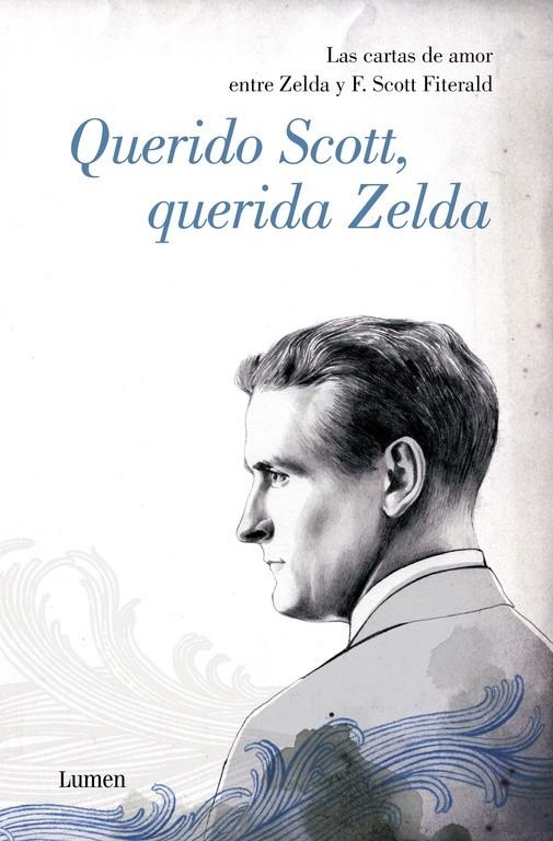 QUERIDO SCOTT, QUERIDA ZELDA.CARTAS AMOR ZELDA Y SCOT FITZGE | 9788426413390