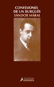 CONFESIONES DE UN BURGUÉS | 9788478888658 | MÁRAI, SÁNDOR