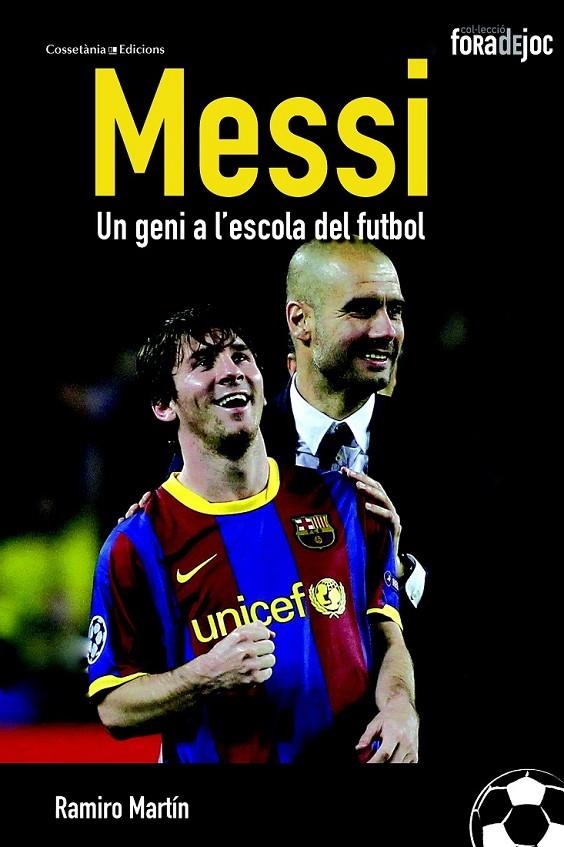 MESSI | 9788490341247 | MARTÍN, RAMIRO