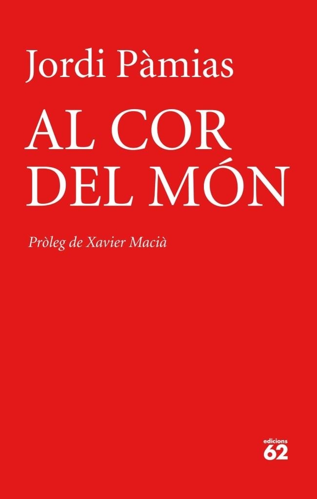 AL COR DEL MÓN | 9788429770025 | PÀMIAS, JORDI