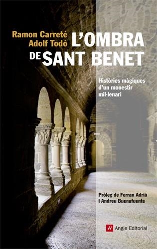 L'OMBRA DE SANT BENET | 9788415002819 | CARRETÉ PARERA, RAMON/TODÓ ROVIRA, ADOLF