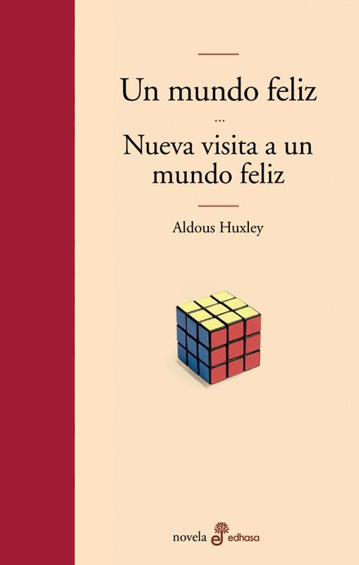 UN MUNDO FELIZ Y NUEVA VISITA A UN MUNDO FELIZ | 9788435009263 | HUXLEY, ALDOUS