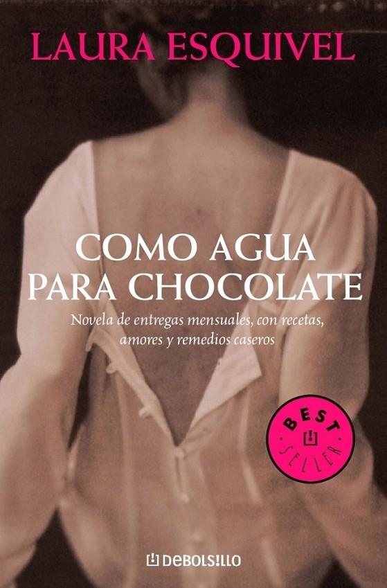 COMO AGUA PARA CHOCOLATE | 9788497592314 | ESQUIVEL,LAURA