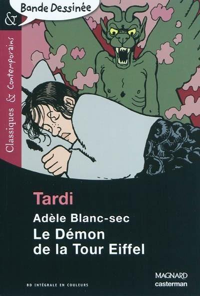 ADELE BLANC-SEC LE DEMON DE LA TOUR EIFFEL | 9782210761629 | TARDI