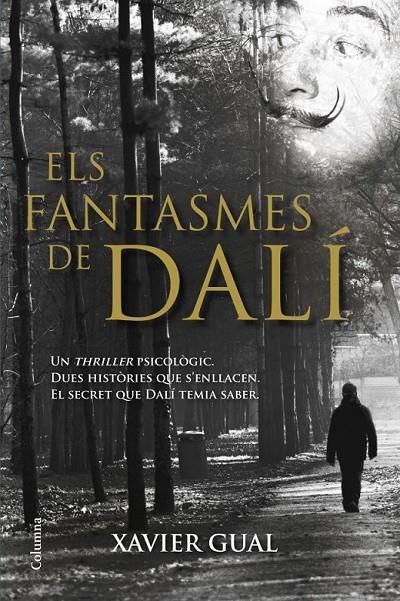 ELS FANTASMES DE DALÍ | 9788466416825 | GUAL VADILLO, XAVIER