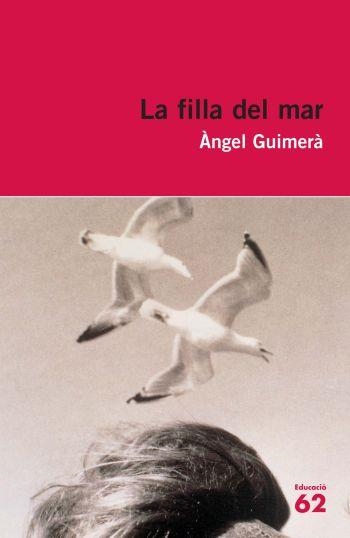 LA FILLA DEL MAR | 9788492672325 | ÀNGEL GUIMERÀ