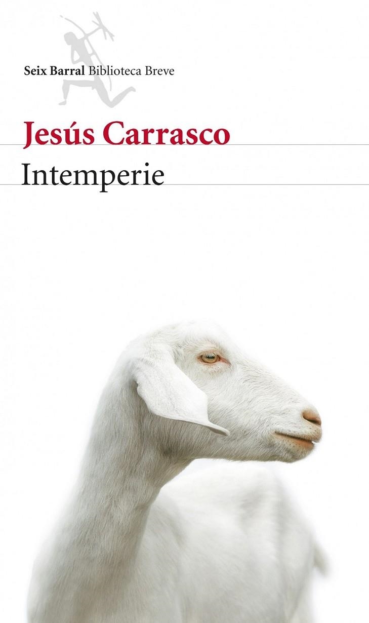 INTEMPERIE | 9788432214721 | JESÚS CARRASCO