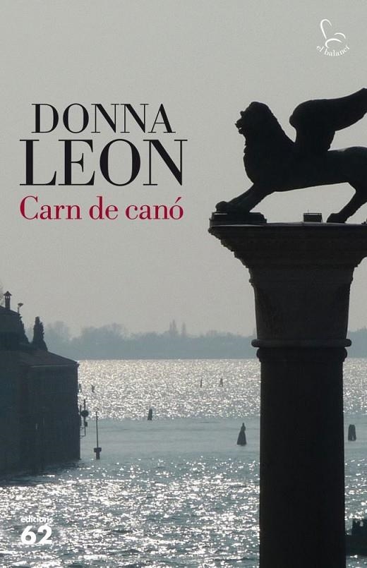 CARN DE CANÓ | 9788429768862 | DONNA LEON