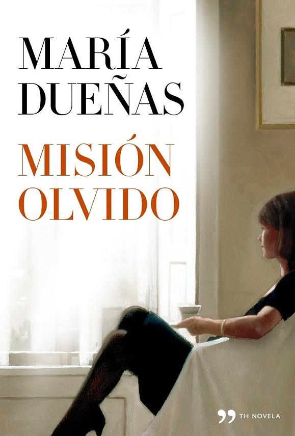 MISIÓN OLVIDO | 9788499981789 | MARÍA DUEÑAS