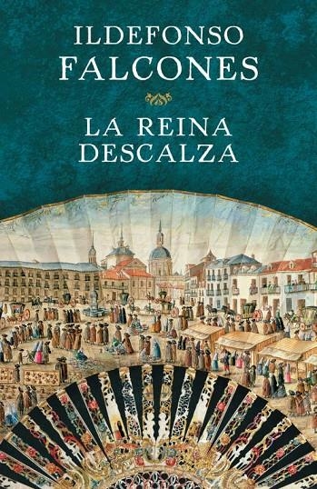 LA REINA DESCALZA | 9788425350528 | FALCONES, IDELFONSO