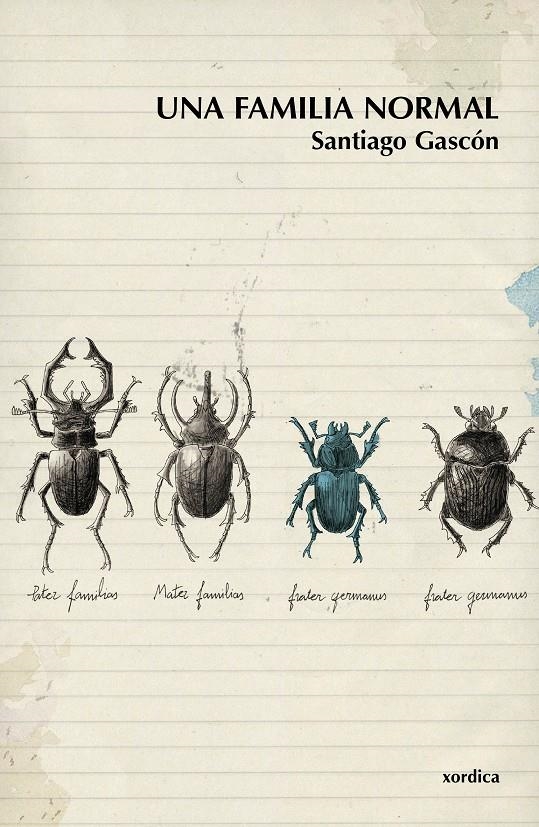 UNA FAMILIA NORMAL | 9788496457751 | GASCÓN SANTOS, SANTIAGO