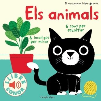 ELS ANIMALS. EL MEU PRIMER LLIBRE DE SONS | 9788499324272 | MARION BILLET