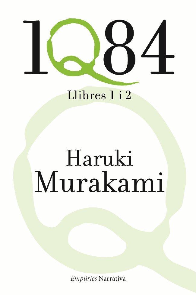 1Q84. LLIBRES 1 I 2 | 9788497876865 | HARUKI MURAKAMI