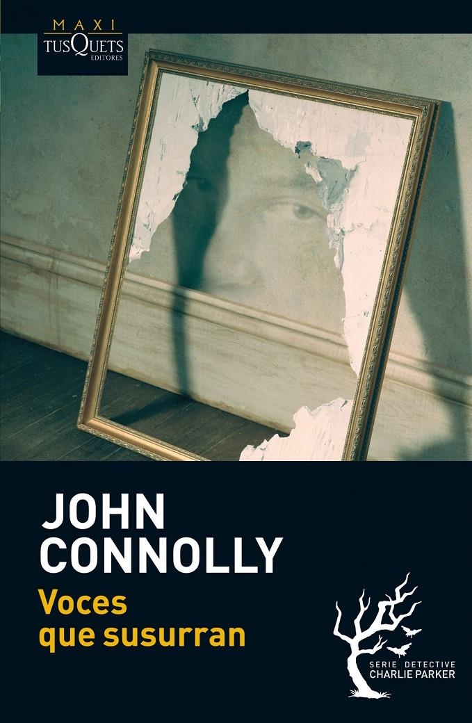 VOCES QUE SUSURRAN | 9788483837054 | JOHN CONNOLLY