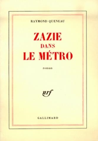 ZAZIE DANS LE METRO | 9782070253173 | QUENEAU, RAYMOND