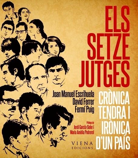 ELS SETZE JUTGES | 9788483307007 | ESCRIHUELA RUIZ, JOAN MANUEL/FERRER I CAMPUZANO, DAVID/PUIG LLINARES, FERMÍ