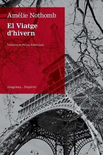 EL VIATGE D'HIVERN | 9788497876872 | AMÉLIE NOTHOMB