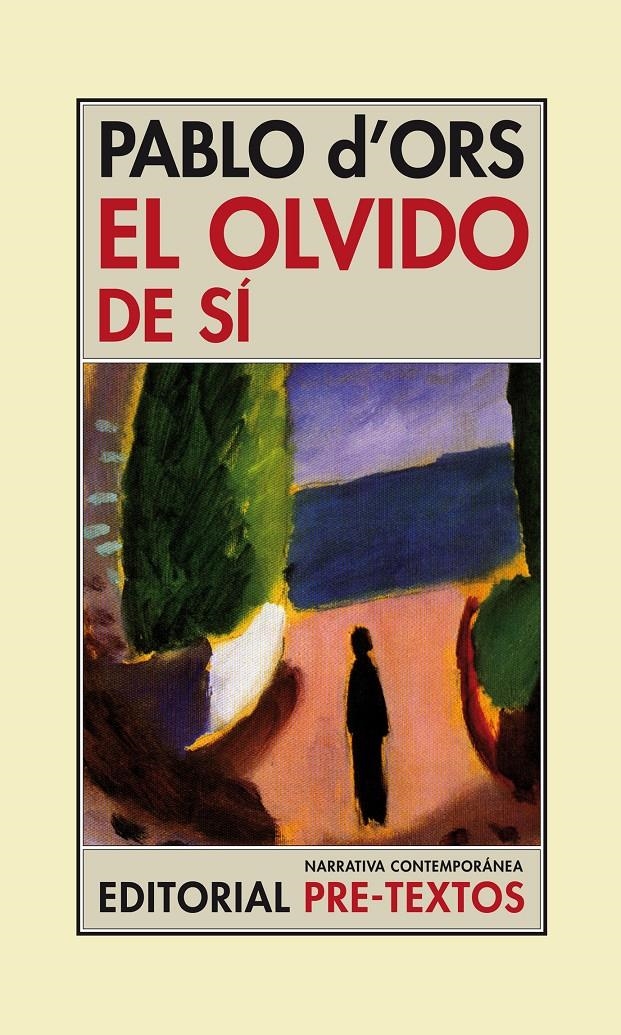 EL OLVIDO DE SÍ | 9788415297963 | D' ORS FÜRHER, PABLO