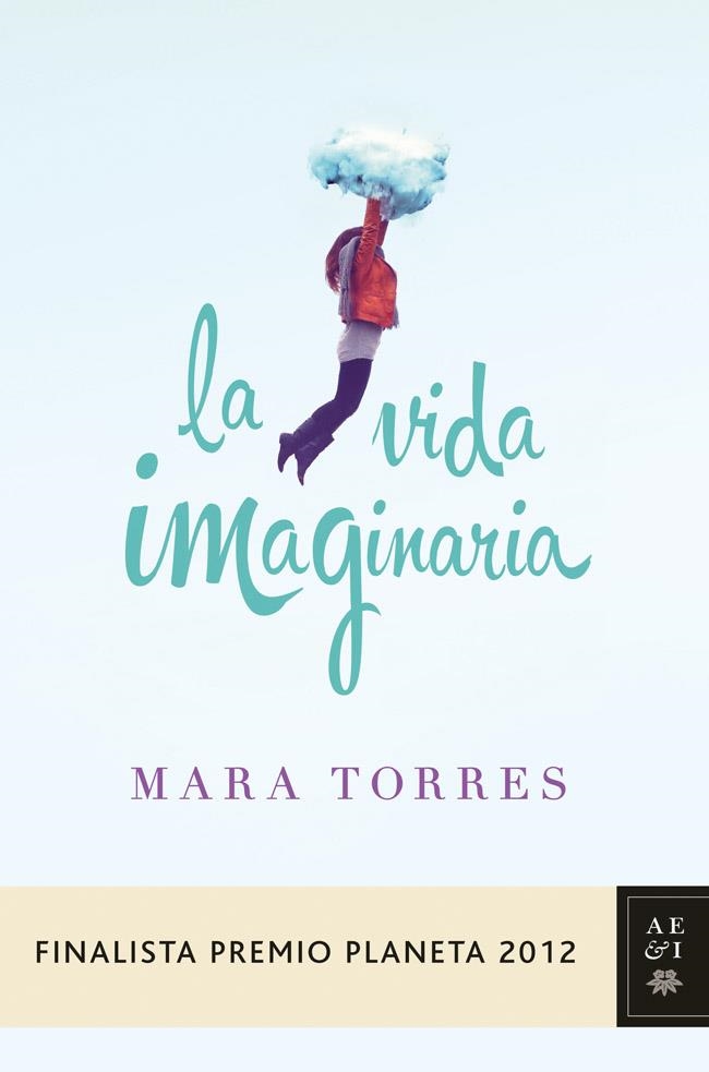 LA VIDA IMAGINARIA | 9788408031420 | MARA TORRES