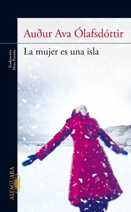 LA MUJER ES UNA ISLA | 9788420403199 | ÓLAFSDÓTTIR, AUDUR AVA