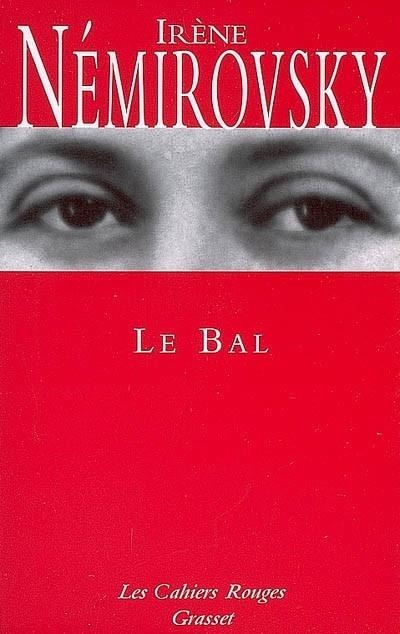 BAL, LE | 9782246151340 | NÉMIROVSKY , IRÈNE