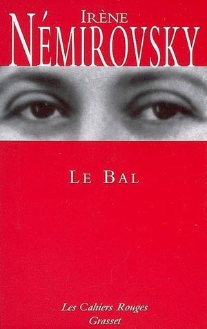 BAL, LE | 9782246151340 | NÉMIROVSKY , IRÈNE