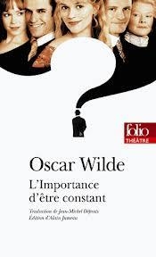 L´IMPORTANCE D´ETRE CONSTANT | 9782070439706 | WILDE, OSCAR