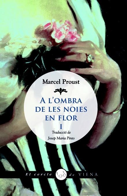 A L'OMBRA DE LES NOIES EN FLOR, I | 9788483306741 | PROUST, MARCEL