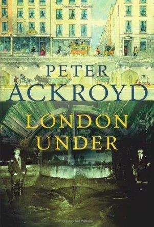 LONDOR UNDER | 9780701169916 | ACKROYD, PETER