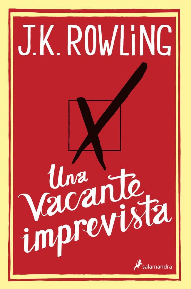 UNA VACANTE IMPREVISTA | 9788498384925 | ROWLING, J. K.