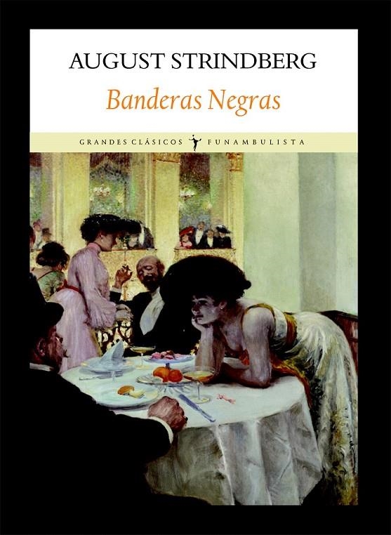 BANDERAS NEGRAS | 9788496601871 | STRINDBERG, AUGUST