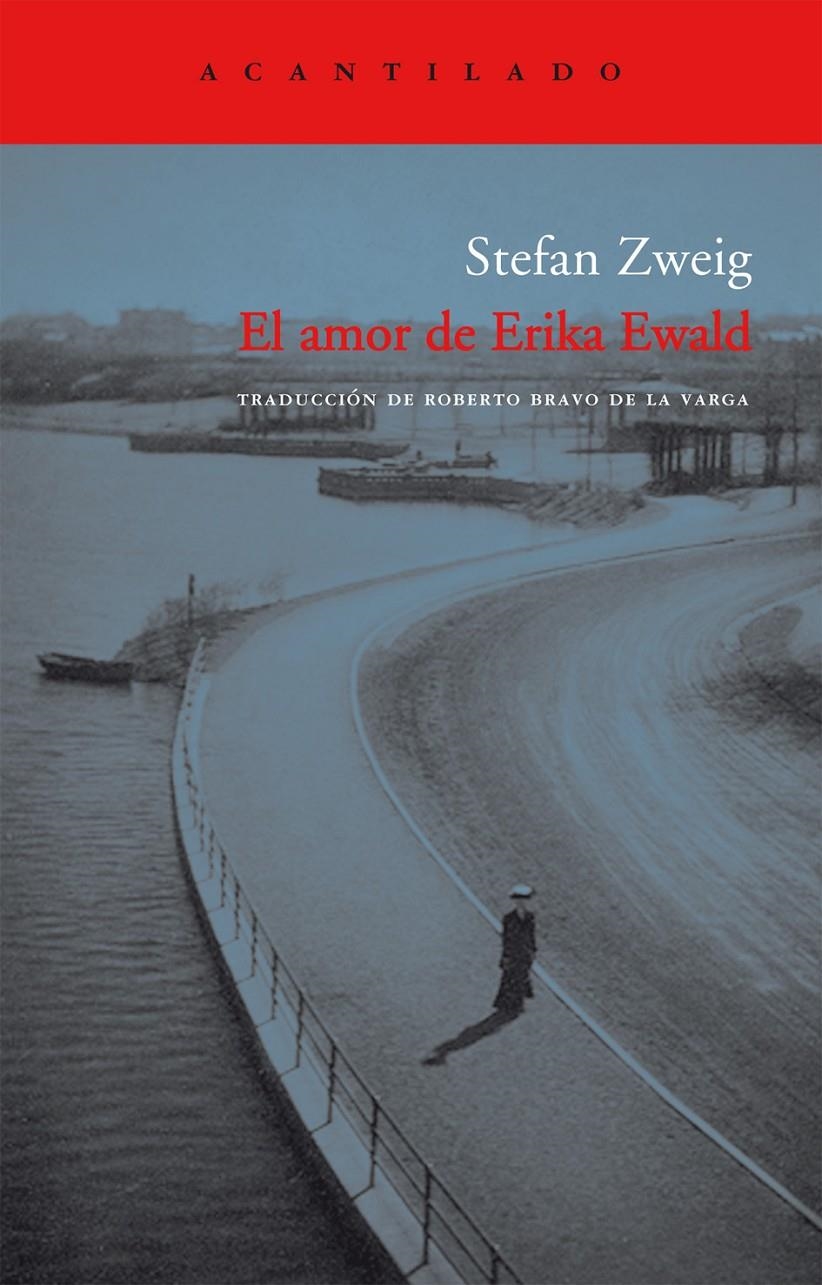 EL AMOR DE ERIKA EWALD | 9788496136786 | ZWEIG, STEFAN