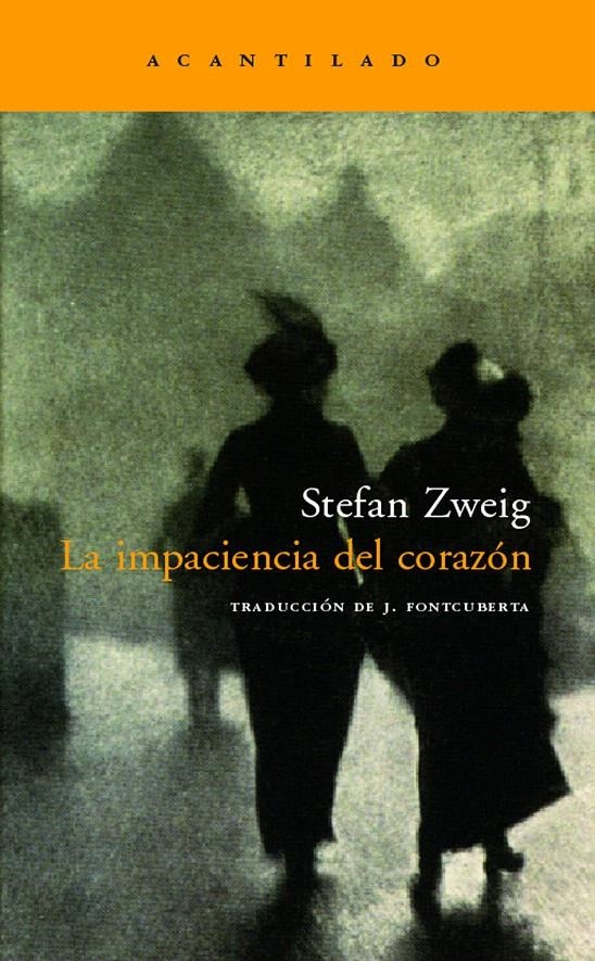 LA IMPACIENCIA DEL CORAZÓN | 9788496489424 | ZWEIG, STEFAN