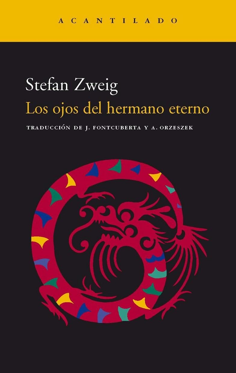 LOS OJOS DEL HERMANO ETERNO | 9788495359834 | ZWEIG, STEFAN