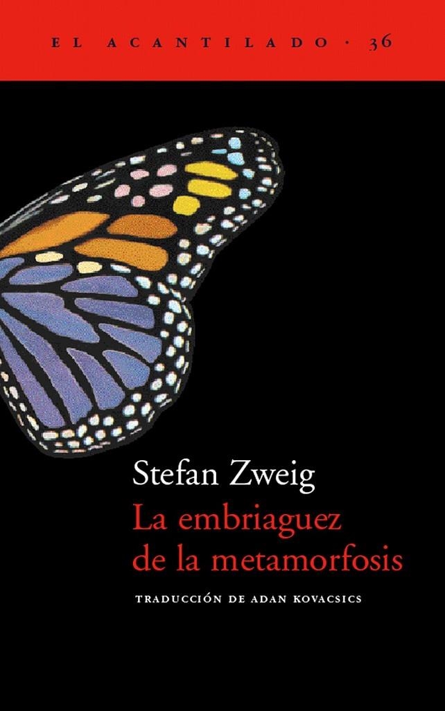 LA EMBRIAGUEZ DE LA METAMORFOSIS | 9788495359971 | ZWEIG, STEFAN