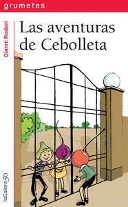 LAS AVENTURAS DE CEBOLLETA | 9788424646424 | RODARI, GIANNI