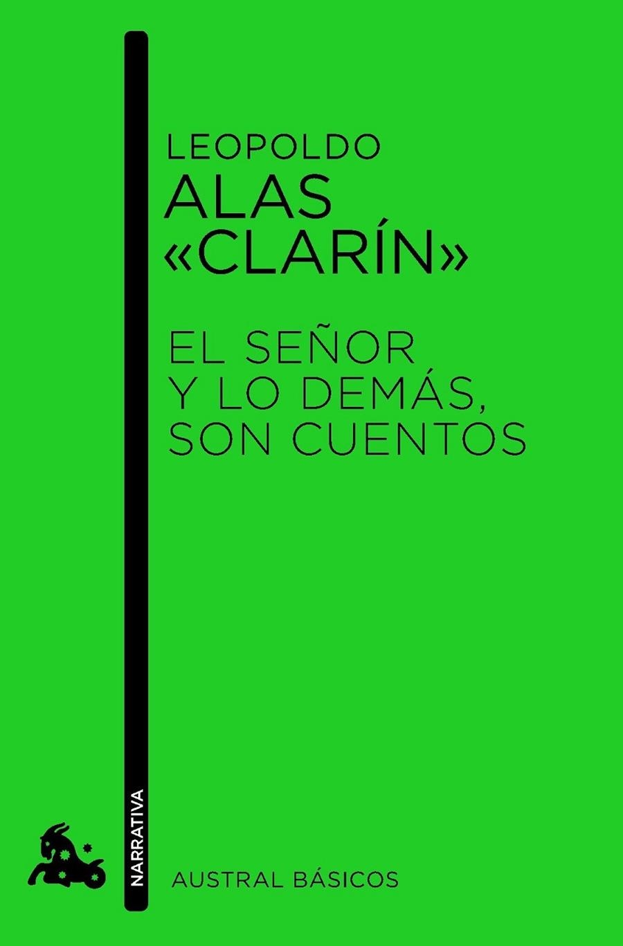 EL SEÑOR Y LO DEMÁS, SON CUENTOS | 9788467032581 | LEOPOLDO ALAS «CLARÍN»