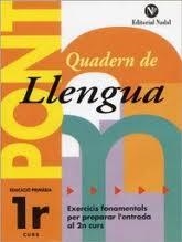 QUADERN DE LLENGUA. PONT 1.LLENGUA 1R CURS | 9788478874460 | LLENGUA 1R CURS