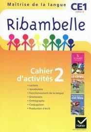 CAHIER D' ACTIVITES 2 CE1 RIBAMBELLE | 3277450195311