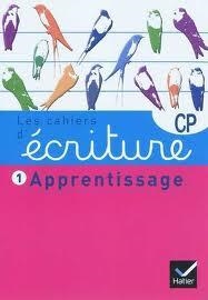 CAHIERS ECRITURE CP 1 APPRENTISSAGE | 9782218956089