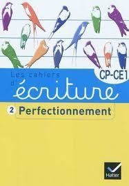 CAHIERS ECRITURE CP 2 PERFECTIONNEMENT | 9782218956096