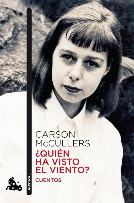 ¿QUIÉN HA VISTO EL VIENTO? | 9788432219191 | CARSON MCCULLERS