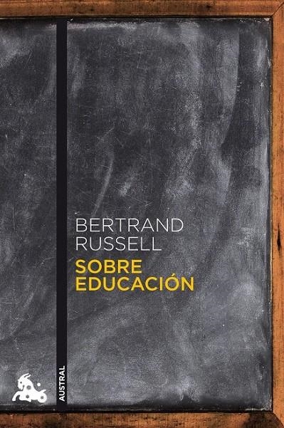 SOBRE EDUCACIÓN | 9788467032499 | BERTRAND RUSSELL