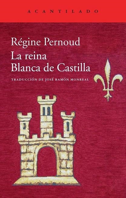 LA REINA BLANCA DE CASTILLA | 9788415689614 | PERNOUD, RÉGINE