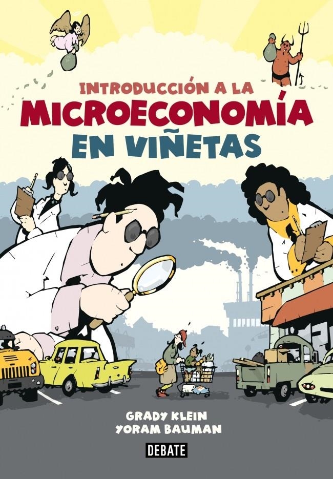 INTRODUCCIÓN A LA MICROECONOMÍA EN VIÑETAS | 9788499923017 | KLEIN,GRADY/BAUMAN,YORAM