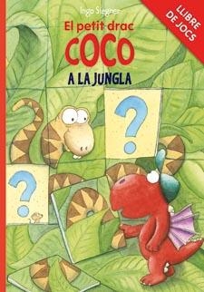 LLIBRE DE JOCS - EL PETIT DRAC COCO A LA JUNGLA | 9788424646790 | SIEGNER, INGO