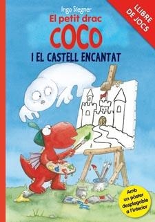 LLIBRE DE JOCS - EL PETIT DRAC COCO I EL CASTELL ENCANTAT | 9788424646783 | SIEGNER, INGO