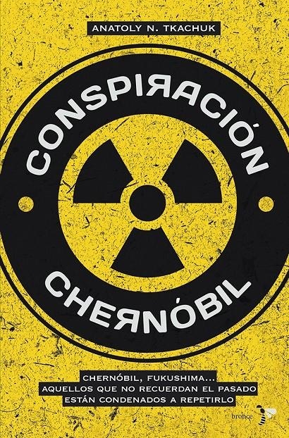 CONSPIRACIÓN CHERNÓBIL | 9788484531241 | ANATOLY N. TKACHUK